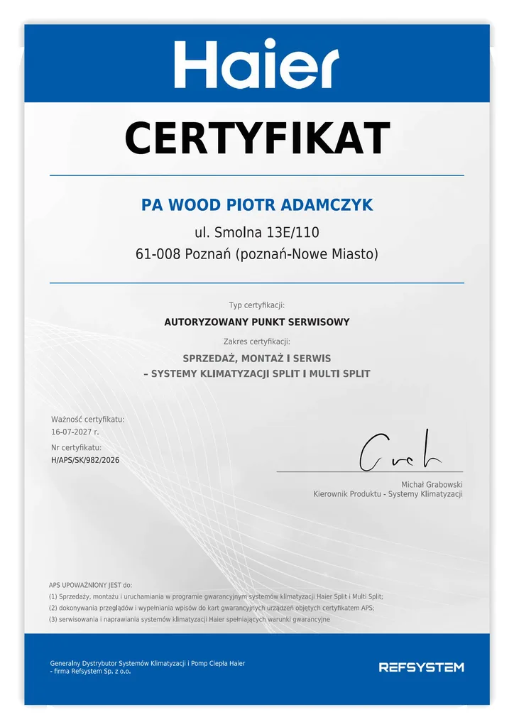 Certyfikat Haier: Autoryzowany Punkt Serwisowy, sprzedaż, montaż i serwis systemów split i multi split, ważny do 16.07.2027